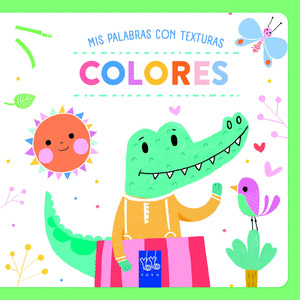 MIS PALABRAS CON TEXTURAS. COLORES
