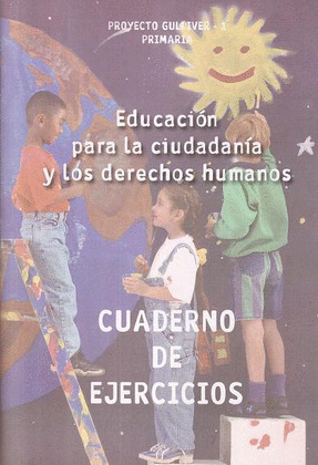 CUADERNO EDUCACION CIUDADANIA 5ºEP 09 GULLIVER