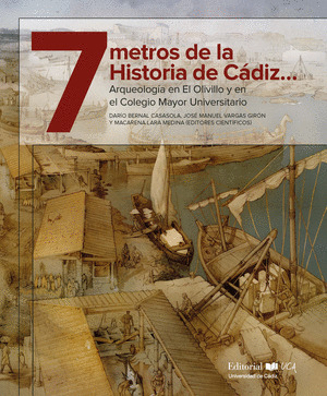 7 METROS DE LA HISTORIA DE CADIZ...