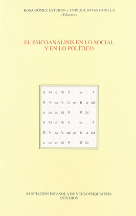 PSICOANÁLISIS EN LO SOCIAL Y EN LO POLÍTICO,EL