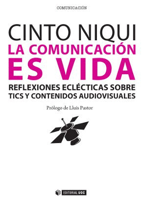 LA COMUNICACIÓN ES VIDA