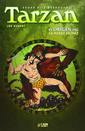 TARZÁN: EL ORIGEN DEL HOMBRE MONO
