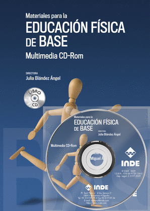 MATERIALES PARA LA EDUCACIÓN FÍSICA DE BASE (+CD)