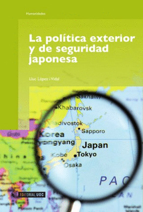 LA POLÍTICA EXTERIOR Y DE SEGURIDAD JAPONESA
