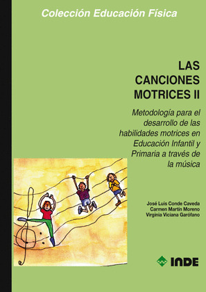 LAS CANCIONES MOTRICES II
