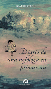 DIARIO DE UNA NEFÓLOGA EN PRIMAVERA