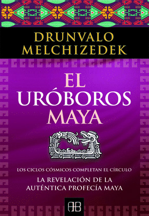 EL UROBOROS MAYA