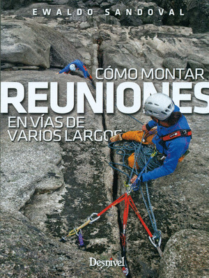 COMO MONTAR REUNIONES EN VIAS DE VARIOS LARGOS