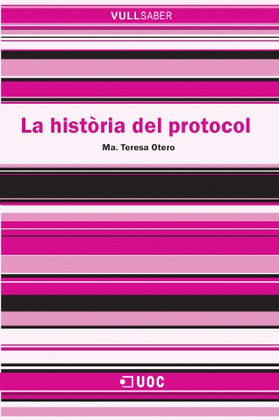 LA HISTÒRIA DEL PROTOCOL