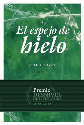 ESPEJO DE HIELO, EL