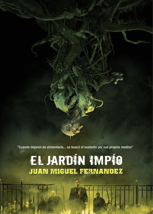 EL JARDÍN IMPÍO