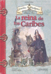 LA REINA DE LOS CARIBES