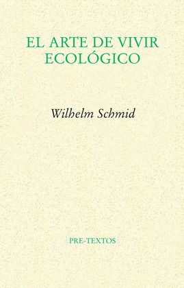 ARTE DE VIVIR ECOLOGICO, EL