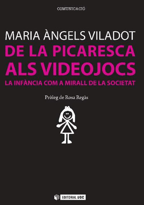 DE LA PICARESCA ALS VIDEOJOCS