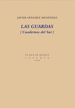 LAS GUARDAS