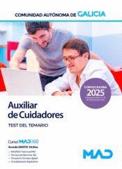 TEST DEL TEMARIO AUXILIAR DE CUIDADORES XUNTA DE GALICIA