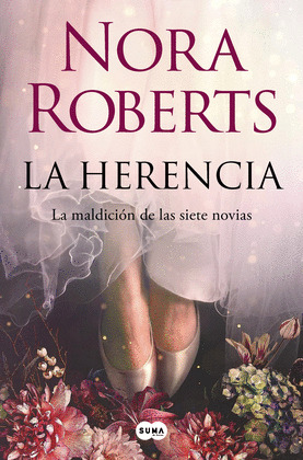 HERENCIA, LA (LA MALDICIÓN DE LAS SIETE NOVIAS, LIBRO I)