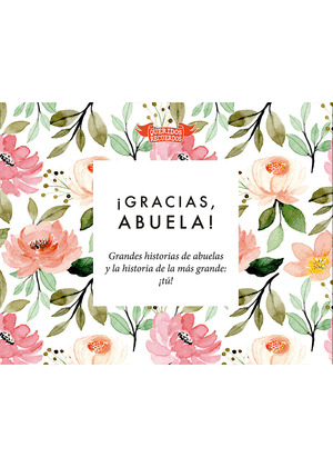 ¡GRACIAS, ABUELA!