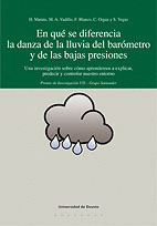 EN QUE SE DIFERENCIA LA DANZA DE LA LLUVIA DEL BAROMETRO Y DE LAS BAJAS PRESIONES