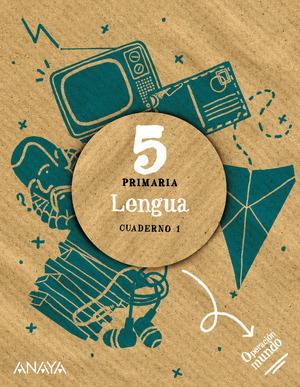 LENGUA 5º PRIMARIA. CUADERNO 1. OPERACIÓN MUNDO