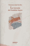 TRAVESIA DEL HOMBRE BARCO, LA