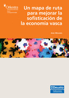UN MAPA DE RUTA PARA MEJORAR LA SOFISTICACIÓN DE LA ECONOMÍA VASCA