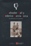SALVADOR DALI Y FEDERICO GARCIA LORCA