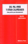 DEL MAL AMOR Y OTRAS CALAMIDADES