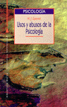 USOS Y ABUSOS DE LA PSICOLOGIA