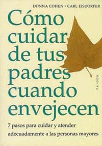 COMO CUIDAR PADRES CUANDO ENVEJECEN