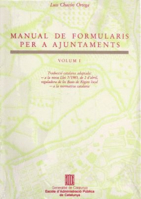 MANUAL DE FORMULARIS PER A AJUNTAMENTS. VOL. 1