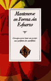 MANTENERSE EN FORMA SIN ESFUERZO