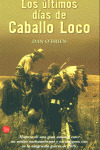 ULTIMOS DIAS CABALLO LOCO (PL) 269-1