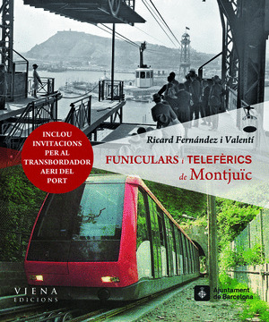 FUNICULARS I TELEFÈRICS DE MONTJUÏC