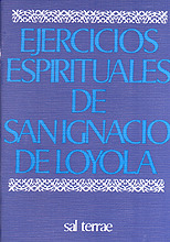 EJERCICIOS ESPIRITUALES DE SAN IGNACIO DE LOYOLA