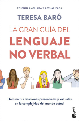 GRAN GUÍA DEL LENGUAJE NO VERBAL, LA (EDICIÓN AMPLIADA Y ACTUALIZADA, )