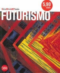 MINIART BOOKS: FUTURISMO