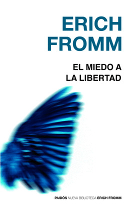 MIEDO A LA LIBERTAD