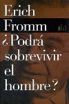PODRA SOBREVIVIR HOMBRE -FROMM-