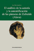 EL ANÁLISIS DE LA AUTORÍA Y LA AUTENTIFICACIÓN DE LAS PINTURAS DE ZUBIALDE (ÁLAV