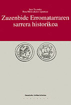 ZUZENBIDE ERROMATARRAREN SARRERA HISTORIKOA