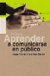 APRENDER A COMUNICARSE EN PUBLICO