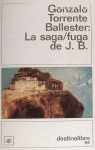 LA SAGA / FUGA DE J B