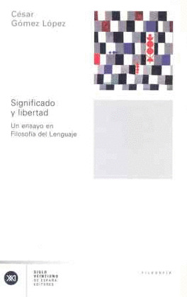 SIGNIFICADO Y LIBERTAD