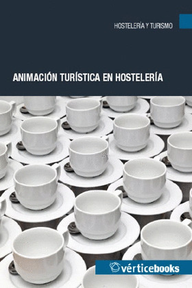 ANIMACIÓN TURÍSTICA EN HOSTELERÍA