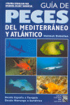 GUÍA DE PECES DEL MEDITERRÁNEO Y ATLÁNTICO