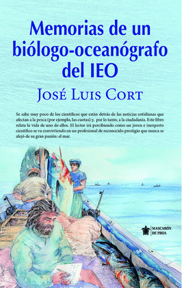MEMORIAS DE UN BIOLOGO-OCEANOGRAFO DEL IEO