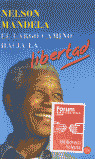 LARGO CAMINO HACIA LA LIBERTAD, EL