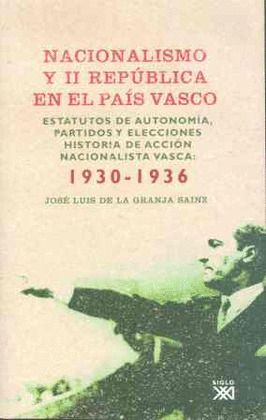 NACIONALISMO Y II REPUBLICA EN EL PAIS VASCO