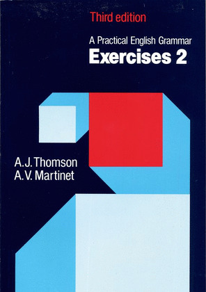 A PRACTICAL ENGLISH GRAMMAR. EXERCISES 2